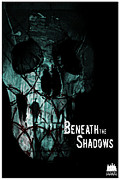 Beneath the Shadows