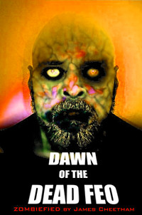 Dawn of the Dead Feo