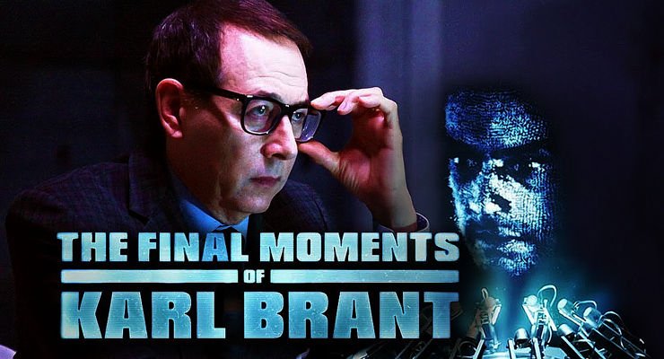 THE FINAL MOMENTS OF KARL BRANT